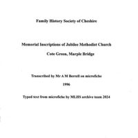 Memorial Inscriptions Index : Jubilee Methodist Church, Cote Green, Marple Bridge