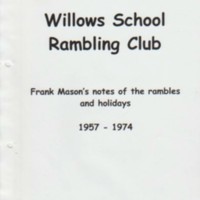 Willows School Rambling Club :  1957 - 1974