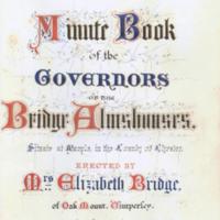 Bridge Almshouses Minutes - 1875 - 1953