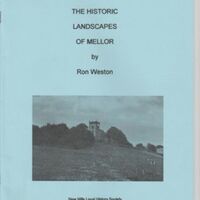 Booklet : &quot;The Historic Landscapes of Mellor&quot; :  Ron Weston