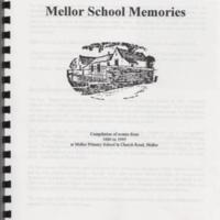 Booklet : Memories of Mellor School &amp; Misc.  Reminiscences