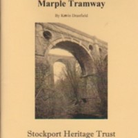 Booklet : Heritage Walk 1 : Marple Tramway : K Dranfield : 2009
